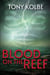 Blood on the Reef