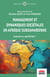 Management et dynamiques sociétales en Afrique subsaharienne - Contexte ou spécificités ?
