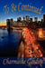 To Be Continued - Charmaine Gordon's Women Who Survive and Thrive, #1