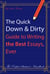 The Quick Down & Dirty Guide to Writing the Best Essays, Ever: The Perfect Student's Handbook