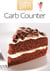 Carb Counter - A Clear Guide to Carbohydrates in Everyday Foods