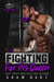 Fighting For His Queen - Kings Gym, #4