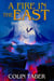 A Fire In The East - DragonTide, #5