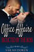 Erotic Romance: Office Affaire - Seducted By The Boss - Erotica Short Stories