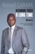Becoming takes a long time - Memoirs
