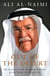 Out of the Desert - My Journey From Nomadic Bedouin to the Heart of Global Oil