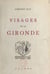 Visages de la Gironde