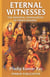 Eternal Witnesses (The Immortal Chiranjeevis of Hindu Dharma)