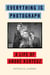 Everything Is Photograph - A Life of André Kertész