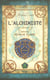 Les secrets de l'immortel Nicolas Flamel - tome 1 L'alchimiste - L'alchimiste