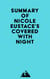 Summary of Nicole Eustace's Covered with Night