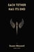 Each Tether Has Its End [Short Story]