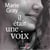 Il était une voix