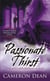 Passionate Thirst - A Novel
