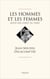 Les hommes et les femmes - Notes sur l'esprit du temps