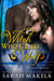 The Witch Who Cried Wolf - Cry Wolf, #1