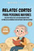 Relatos Cortos Para Personas Mayores: Relatos Fáciles De Leer Con Diálogos Para Estimular Su Memoria Con Historias Para No Olvidar - Relatos Cortos Con Letra Grande, #2