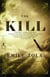 The Kill