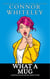 What A Mug: A Matilda Plum Fantasy Short Story - Matilda Plum Contemporary Fantasy Stories