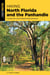 Hiking North Florida and the Panhandle - A Guide to the Area's Greatest Hiking Adventures