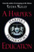 A Harper's Education