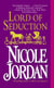 Lord of Seduction - A Novel