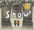 Who Will Make the Snow?