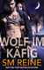 Wolf im Käfig - Ein Tarothexen-Liebesroman, #1