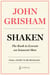Shaken - The Rush to Execute an Innocent Man