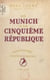 De Munich à la Cinquième République