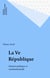 La Ve République - Histoire politique et constitutionnelle