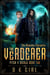 The Verderer: Pitch & Sickle Book Two - The Diabolus Chronicles, #2