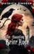 The Haunting of Brier Rose