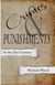 Crimes and Punishments: In the 21st Century