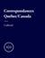 Correspondances - Québec/Canada