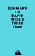 Summary of David Wise's Tiger Trap