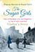 The Sugar Girls - Gladys’s Story - Tales of Hardship, Love and Happiness in Tate & Lyle’s East End