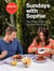 Sundays with Sophie - Flay Family Recipes for Any Day of the Week: A Bobby Flay Cookbook
