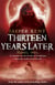 Thirteen Years Later - (The Danilov Quintet 2)