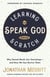 Learning to Speak God from Scratch - Why Sacred Words Are Vanishing--and How We Can Revive Them