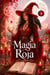 Magia Roja - Los Libros del Círculo Secreto