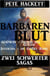 Barbarenblut - Zwei Schwerter-Sagas: Godwin - Freund der Götter / Jugurtha - die Geißel Roms