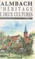 Salmbach, l'héritage de deux cultures (1)