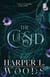 The Cursed - The instant New York Times bestselling dark academia romantasy sensation