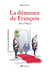La Démence de François - AVC à l'Élysée