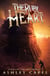 The Ruby Heart - Slaves of the New World, #2