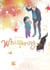 Whispering, les voix du silence - Tome 2