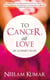 To Cancer, with love - My journey of Joy