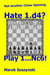 Not Another Chess Opening: Hate 1.d4? Play 1...Nc6!