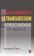 L'interdit la transgression Georges Bataille et nous